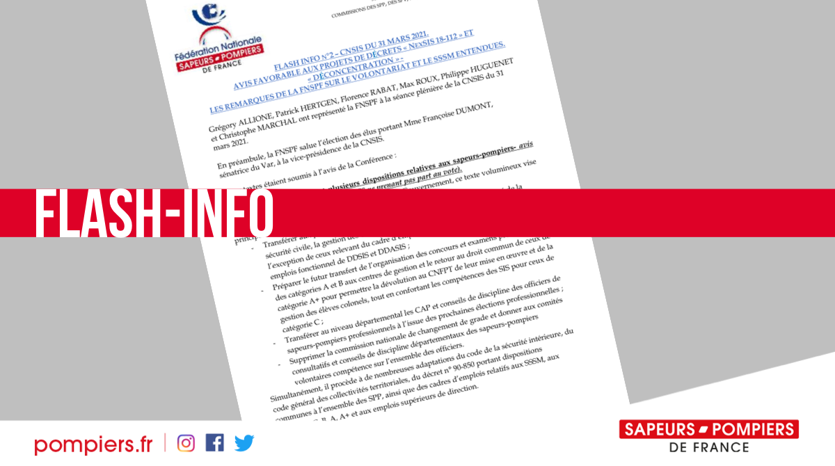 FLASH INFO N°2 – CNSIS DU 31 MARS 2021. AVIS FAVORABLE AUX PROJETS DE DÉCRETS « NEXSIS 18-112 » ET « DÉCONCENTRATION » -  LES RE