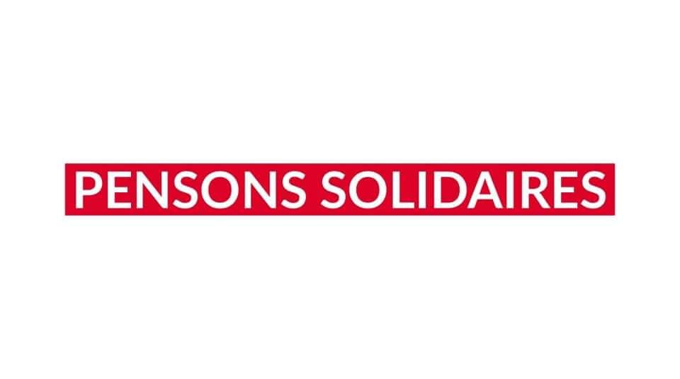 pensons solidaires