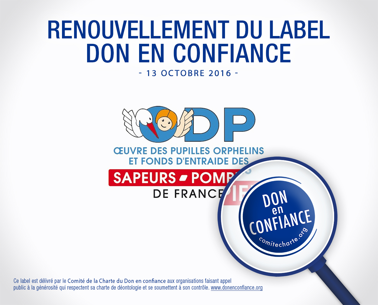 Renouvellement du label Don en confiance - 13 octobre 2016