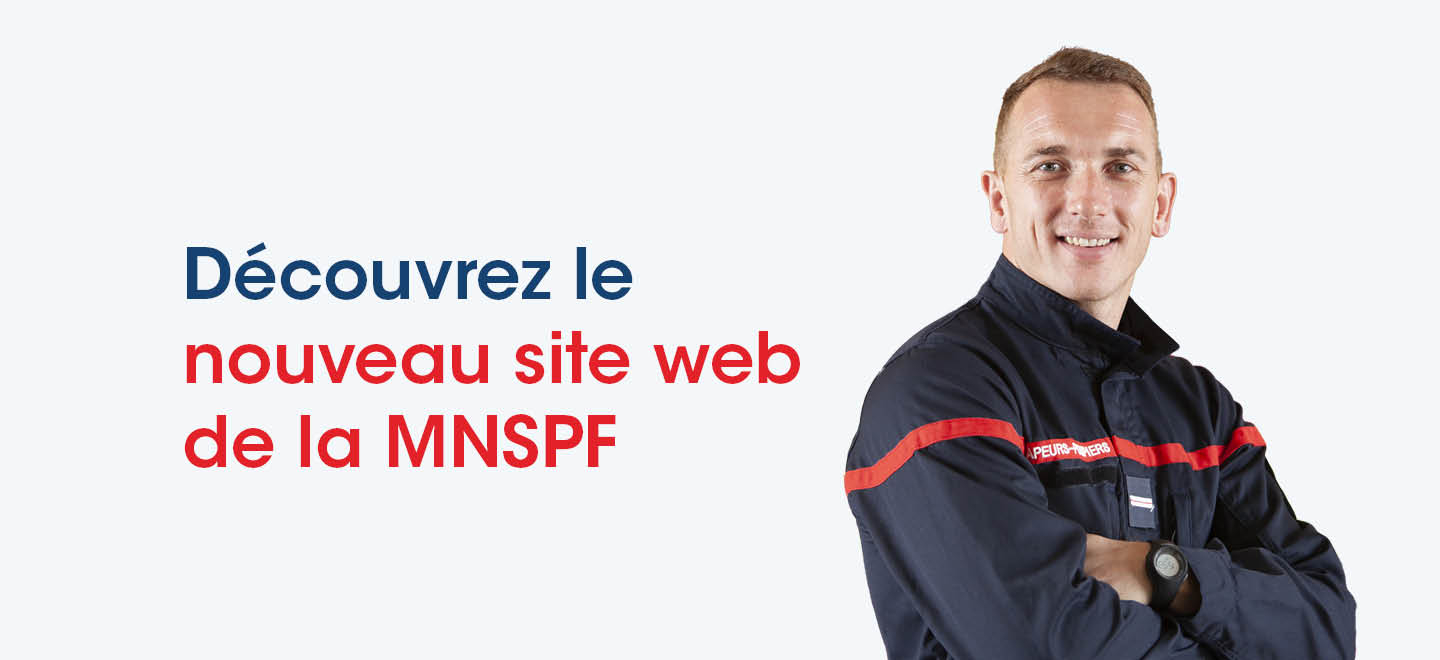 Découvrez le nouveau site web de la MNSPF