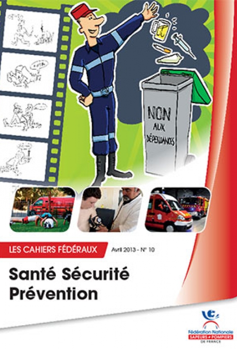 Cahier fédéral n°10. Santé sécurité prévention