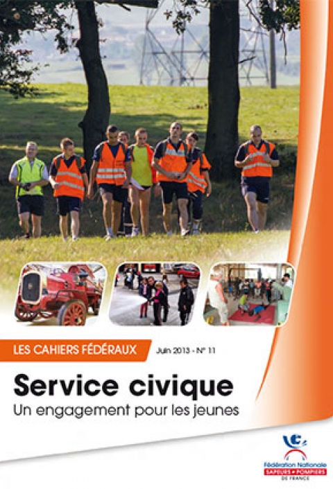 Cahier fédéral n°11. Service civique: un engagement pour les jeunes