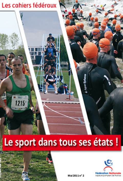 Cahier fédéral n°2. Le sport dans tous ses états !