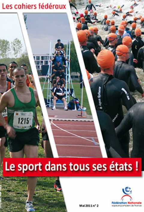 Cahier fédéral n°2. Le sport dans tous ses états !