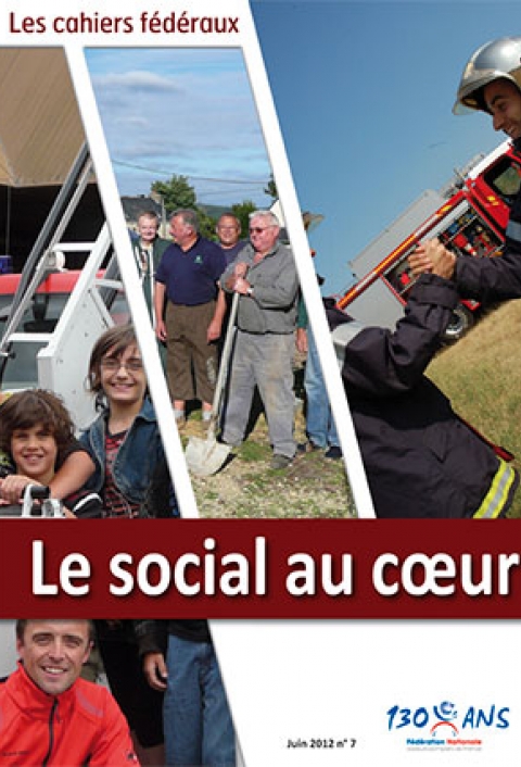 Cahier fédéral n°7. Le social au cœur