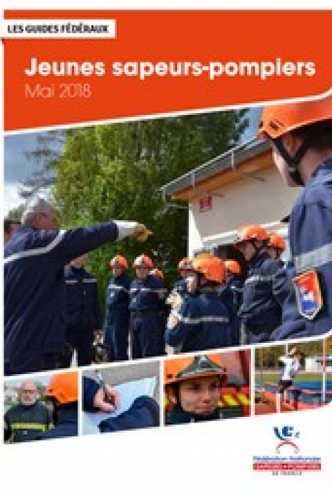 Jeunes sapeurs-pompiers 2018 : guide fédéral