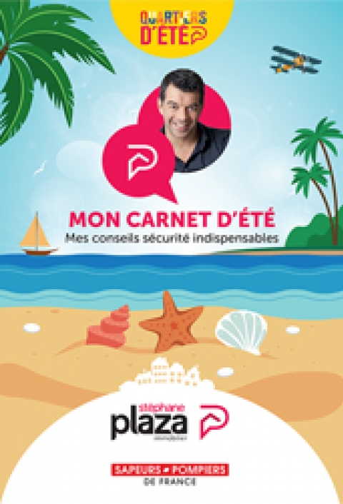 « Mon carnet d’été, mes conseils sécurité indispensables » 